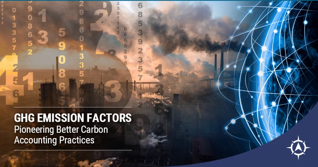 GHG EMISSION FACTORS: PIONEERING BETTER CARBON ACCOUNTING PRACTICES